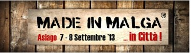Made in Malga